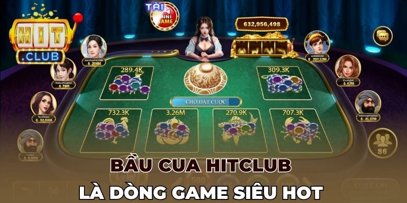 Bầu cua Hitclub là dòng game siêu hot