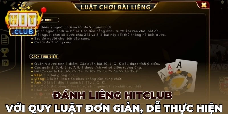 Đánh Liêng Hitclub với quy luật đơn giản, dễ thực hiện