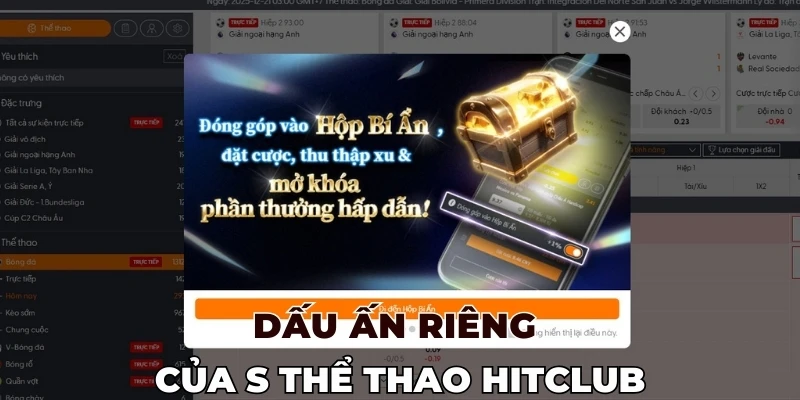 Dấu ấn riêng của S thể thao Hitclub