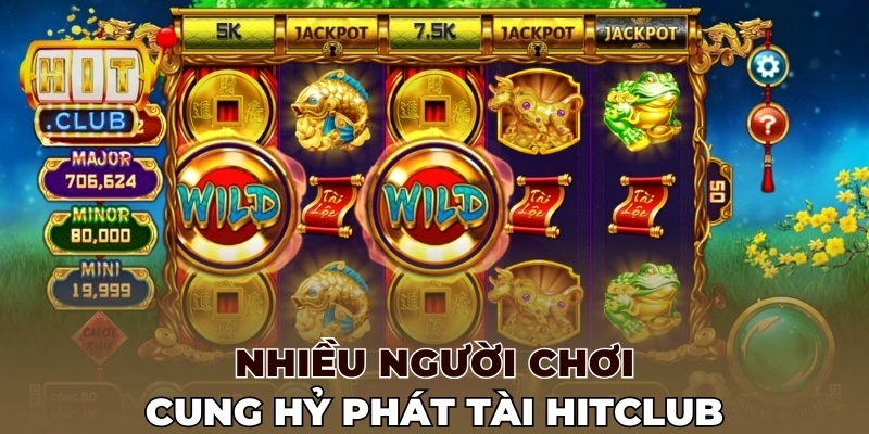 Nhiều người chơi Cung hỷ phát tài Hitclub
