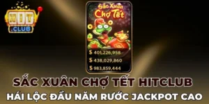 Chức năng Sắc xuân chợ tết Hitclub mang tới thưởng cao